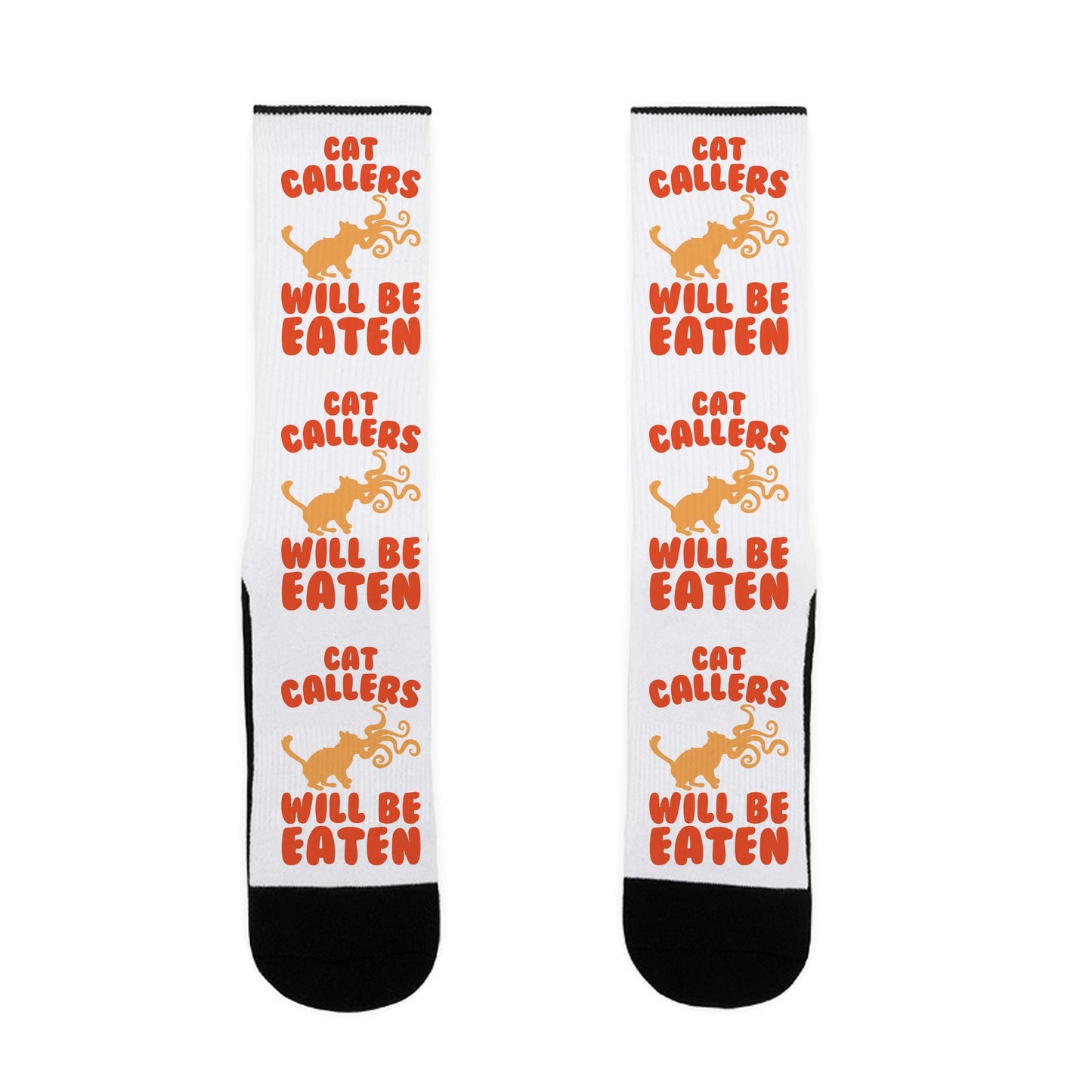 Cat Callers Will Be Eaten Parody White Print Socks