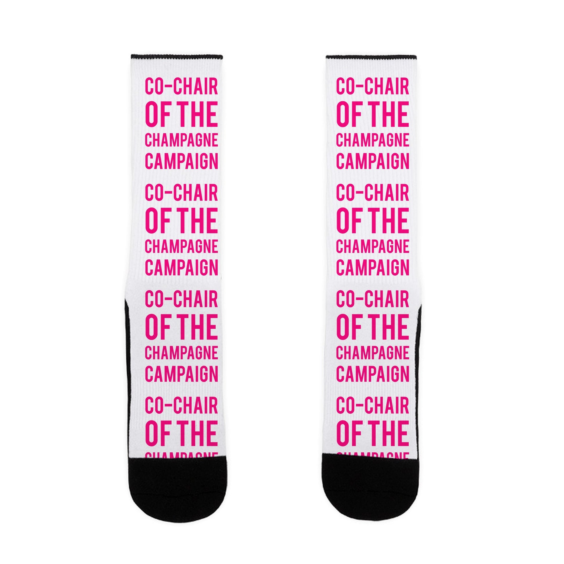 Co-Chair Of The Champagne Campaign Socks