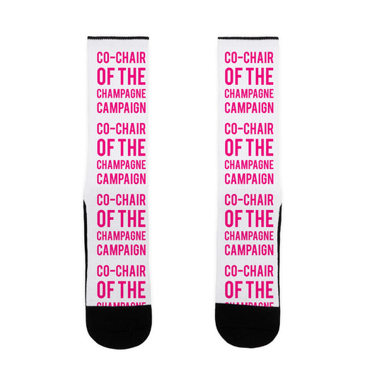 Co-Chair Of The Champagne Campaign Socks