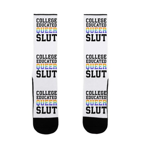 College Educated Queer Slut Socks