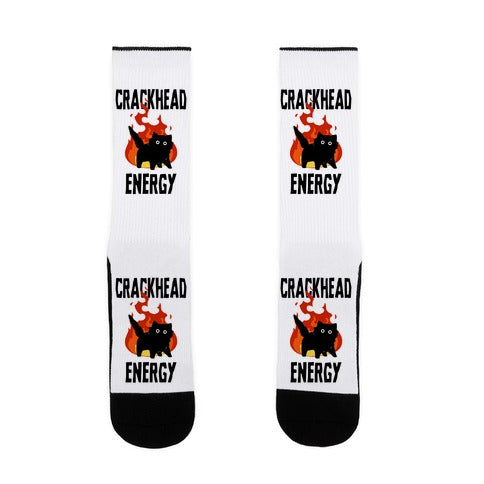 Crackhead Energy Socks