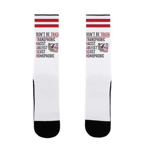 Don't Be TRASH Socks
