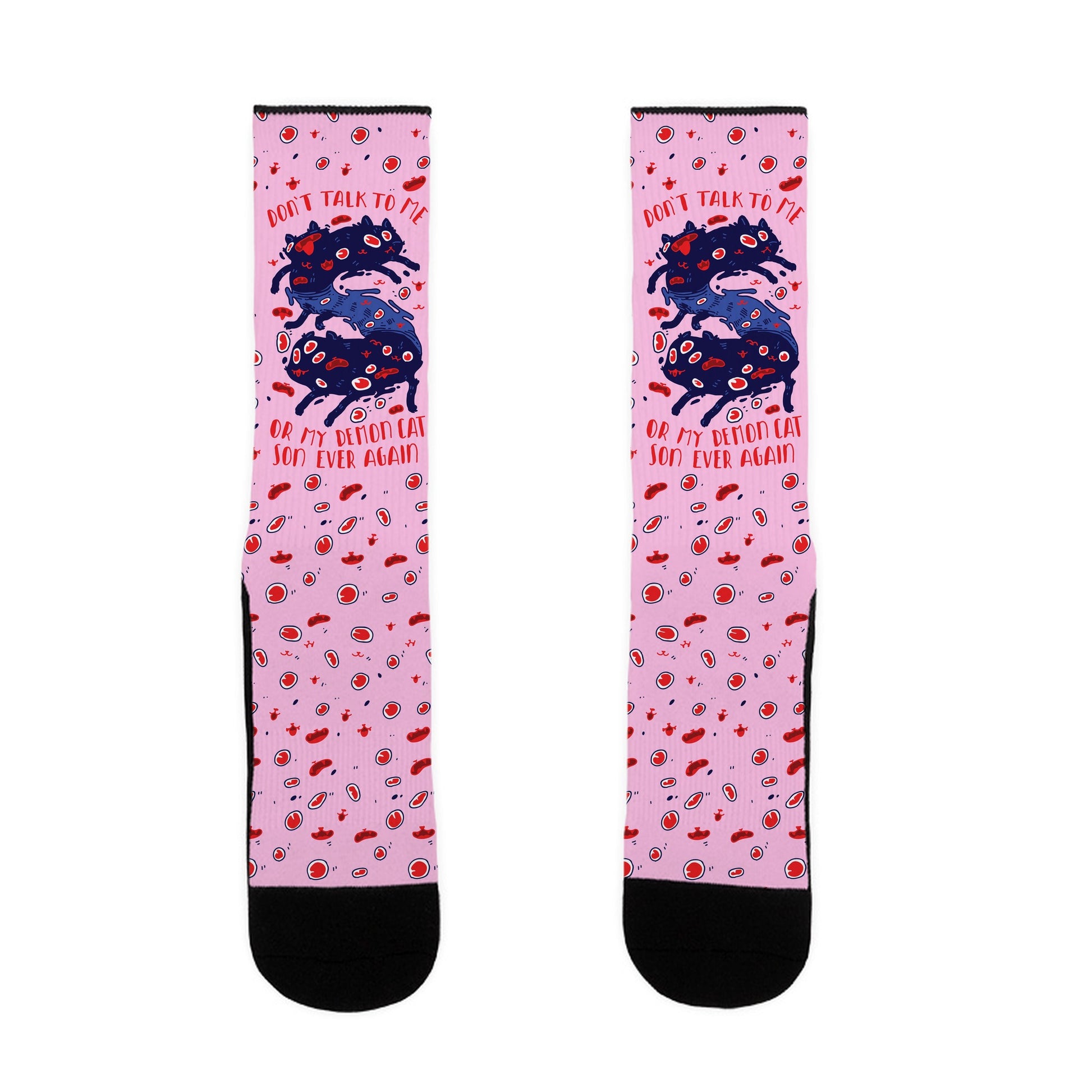 Don't Talk to My Demon Cat Son Socks
