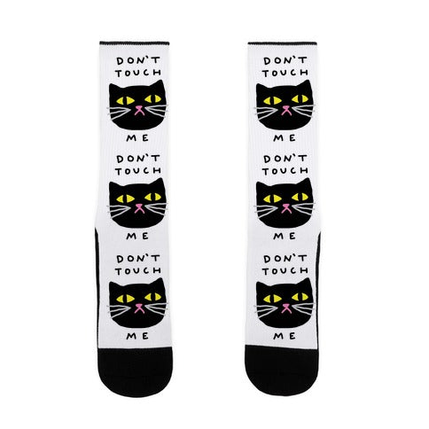 Don't Touch Me Cat Socks