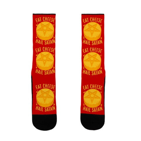 Eat Cheese Hail Satan Socks