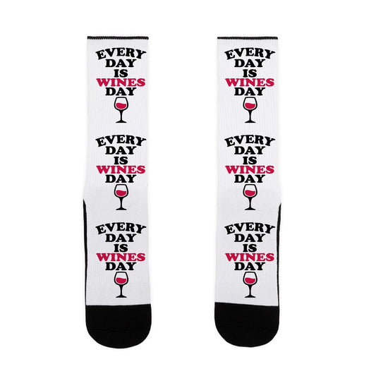 Every Day Is Wines Day Socks