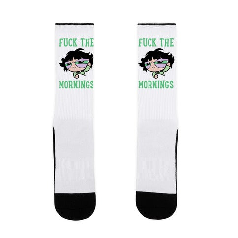 Fuck The Mornings Socks