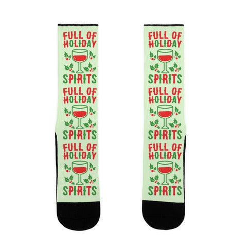 Full of Holiday Spirits Socks