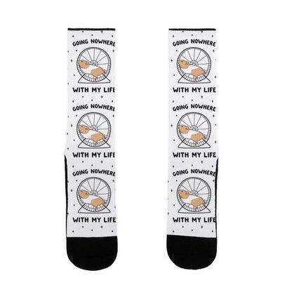 Going Nowhere With My Life Hamster Socks