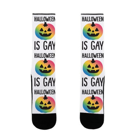 Halloween Is Gay Socks