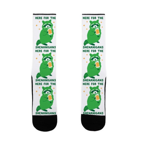 Here For The Shenanigans  Socks