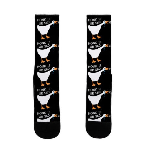 Honk If Ur Sad Goose Socks