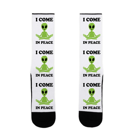 I Come In Peace Socks