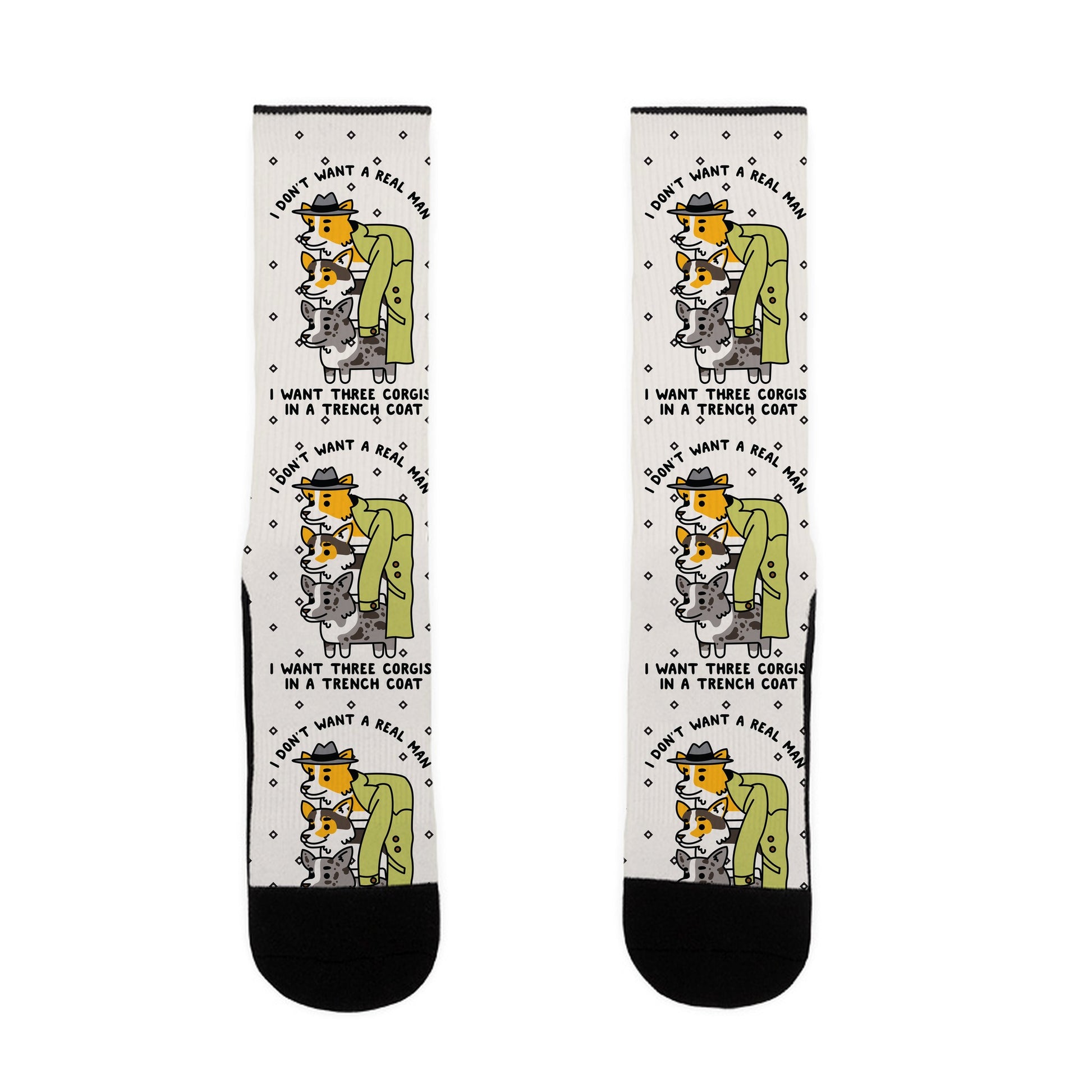 I Don't Want a Real Man I want 3 Corgis in a Trench Coat Socks