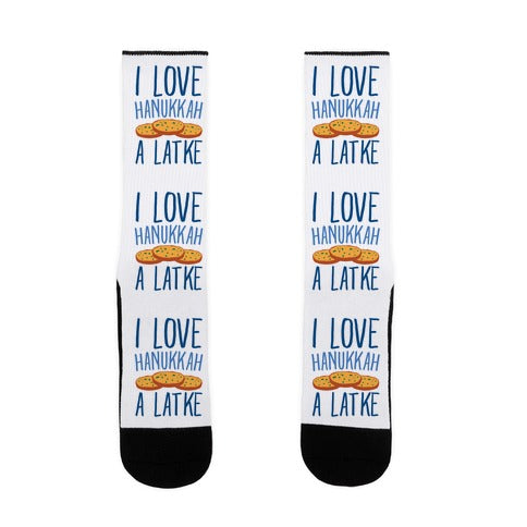 I Love Hanukkah A Latke Parody Socks