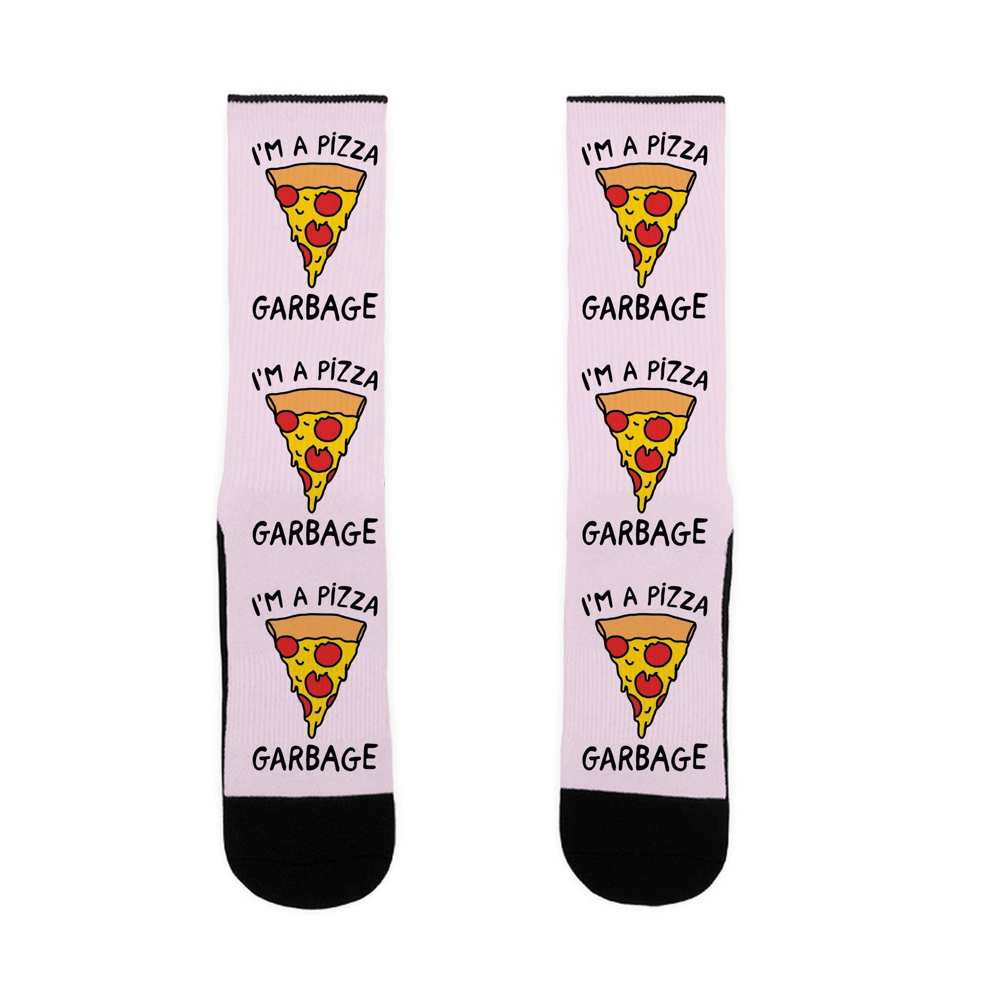 I'm A Pizza Garbage Socks