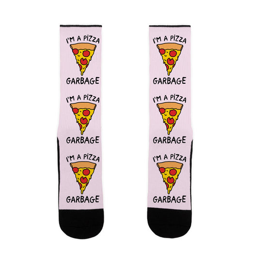 I'm A Pizza Garbage Socks