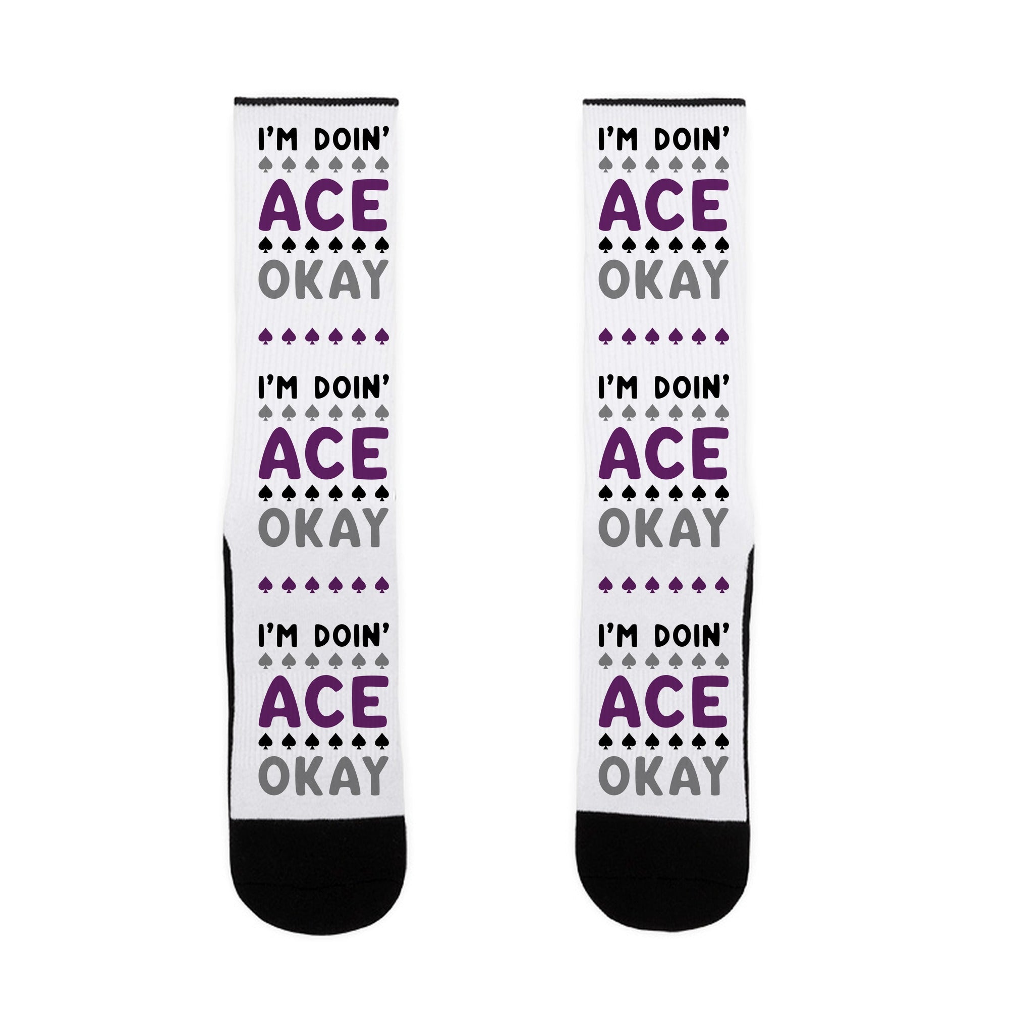 I'm Doin' Ace Okay Socks