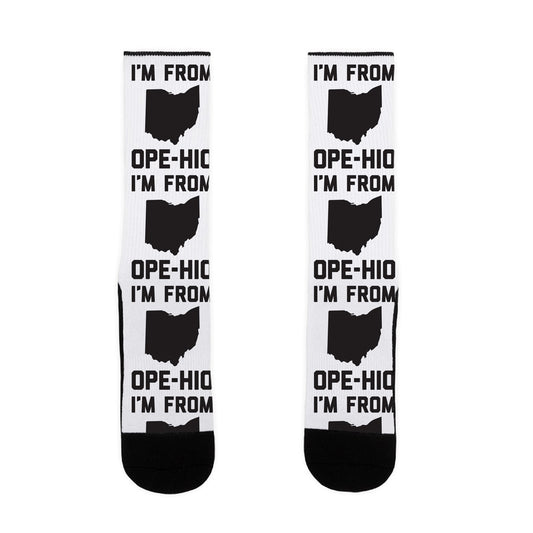 I'm From Ope-hio Socks