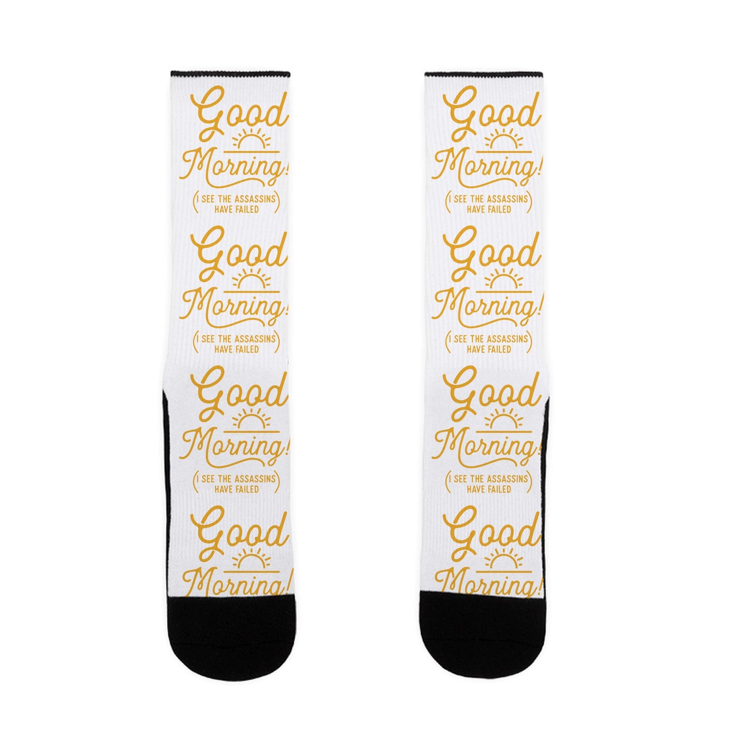 I See The Assassins Have Failed Socks