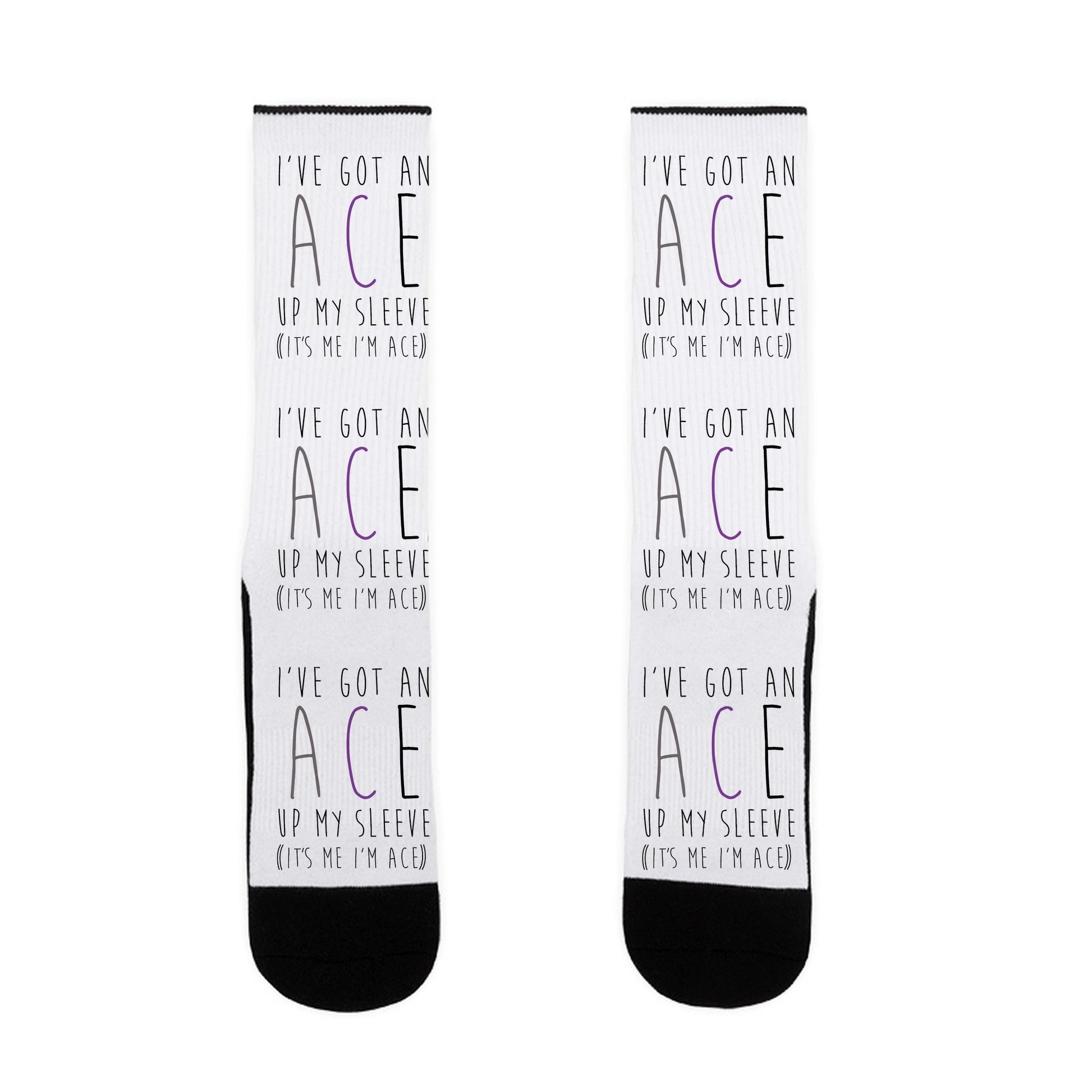 I've Got An Ace Up My Sleeve Socks