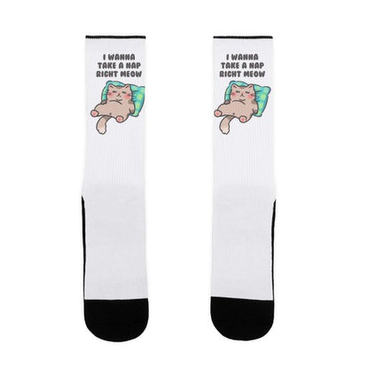 I Wanna Take A Nap Right Meow Socks