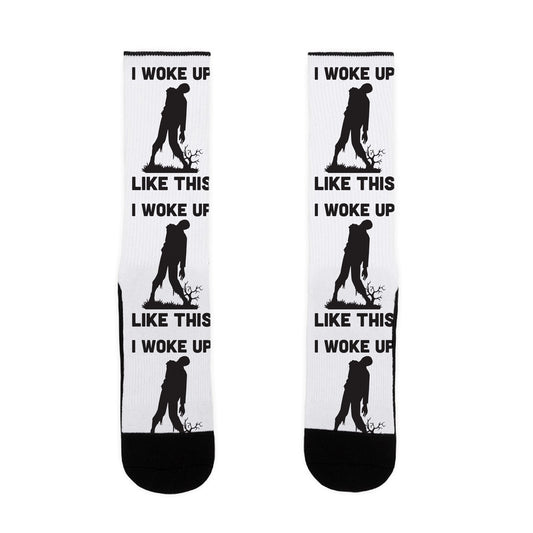 I Woke Up Like This Zombie Socks