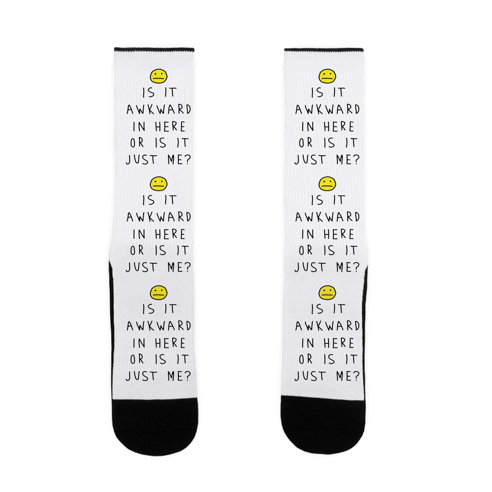 Is It Awkward In Here Or Is It Just Me Socks