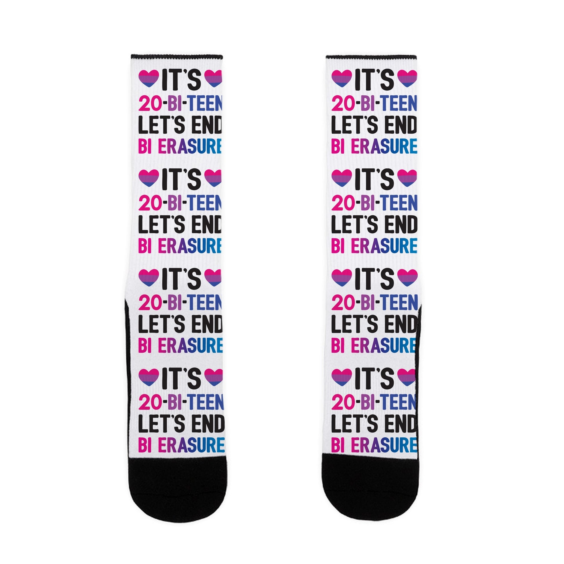 It's 20-Bi-Teen Let's End Bi Erasure Socks