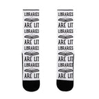 Libraries Are Lit Socks