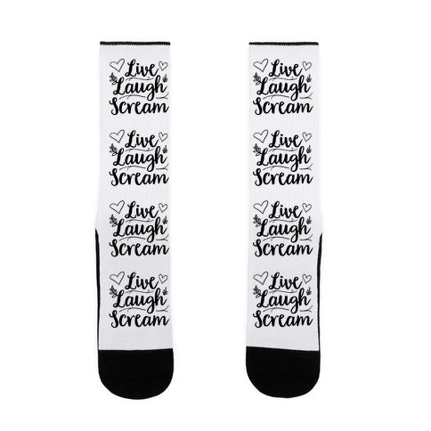 Live Laugh Scream Socks