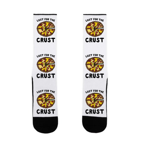 Lust For The Crust Socks