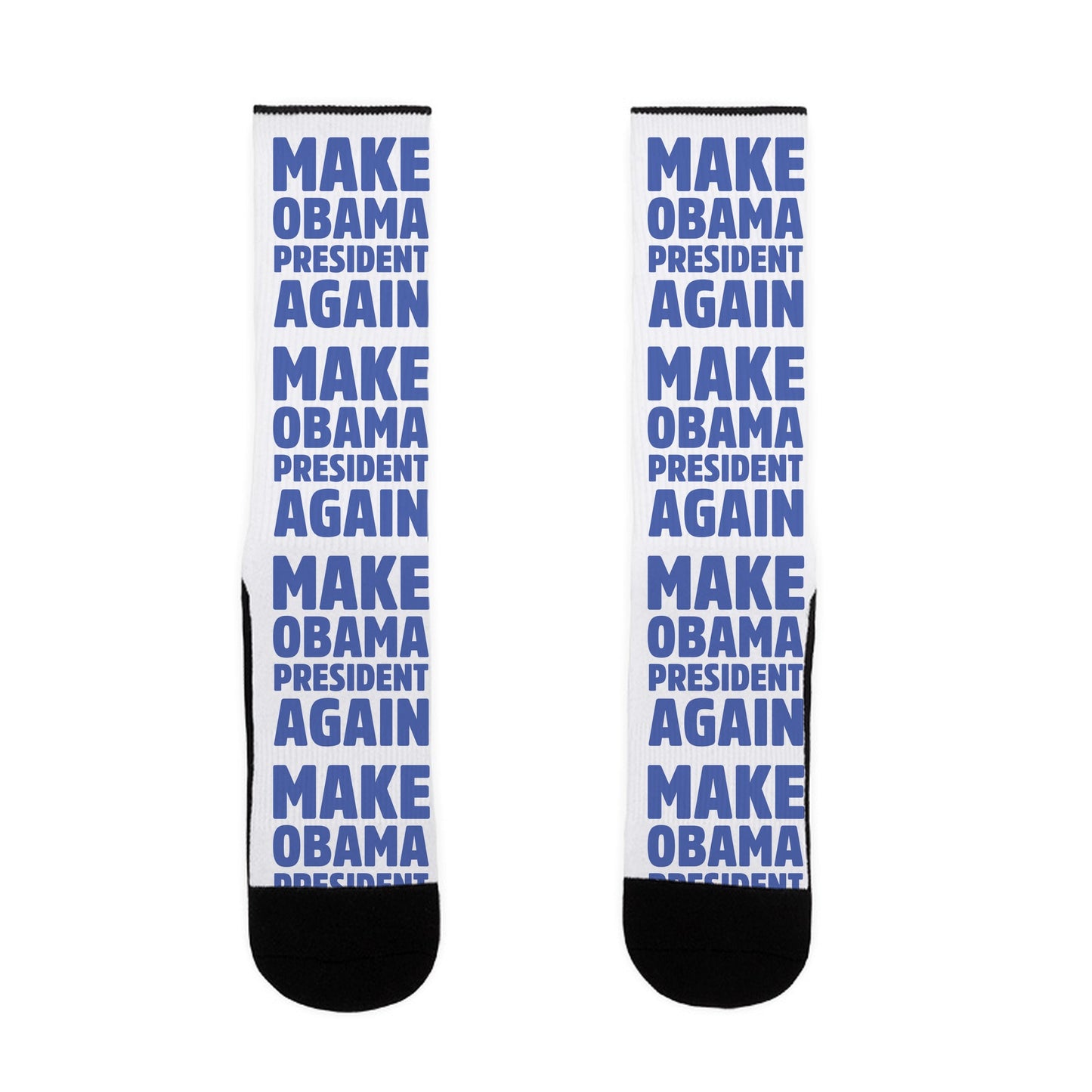 Make Obama President Again Socks