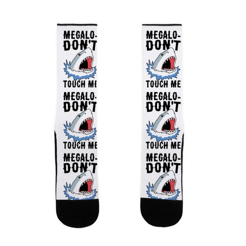 Megalo-Don't Touch Me  Socks