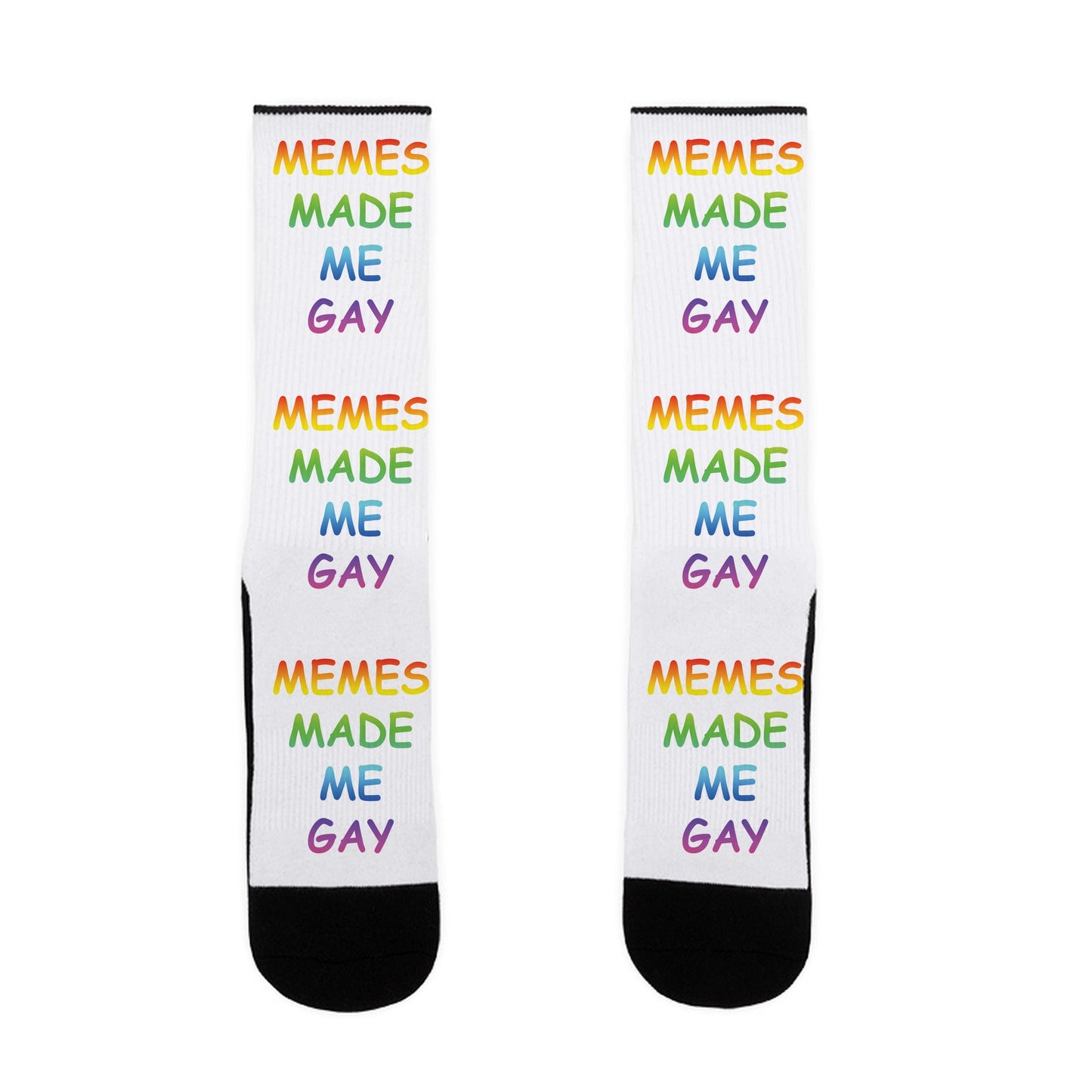 Memes Made Me Gay Socks
