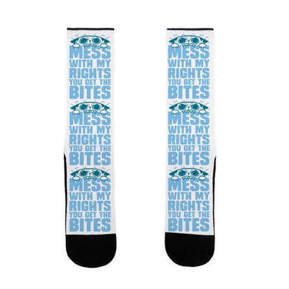 Mess With My Rights You Get The Bites Socks