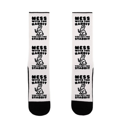 Mess With The Rabbit You Get The Stabbit Socks
