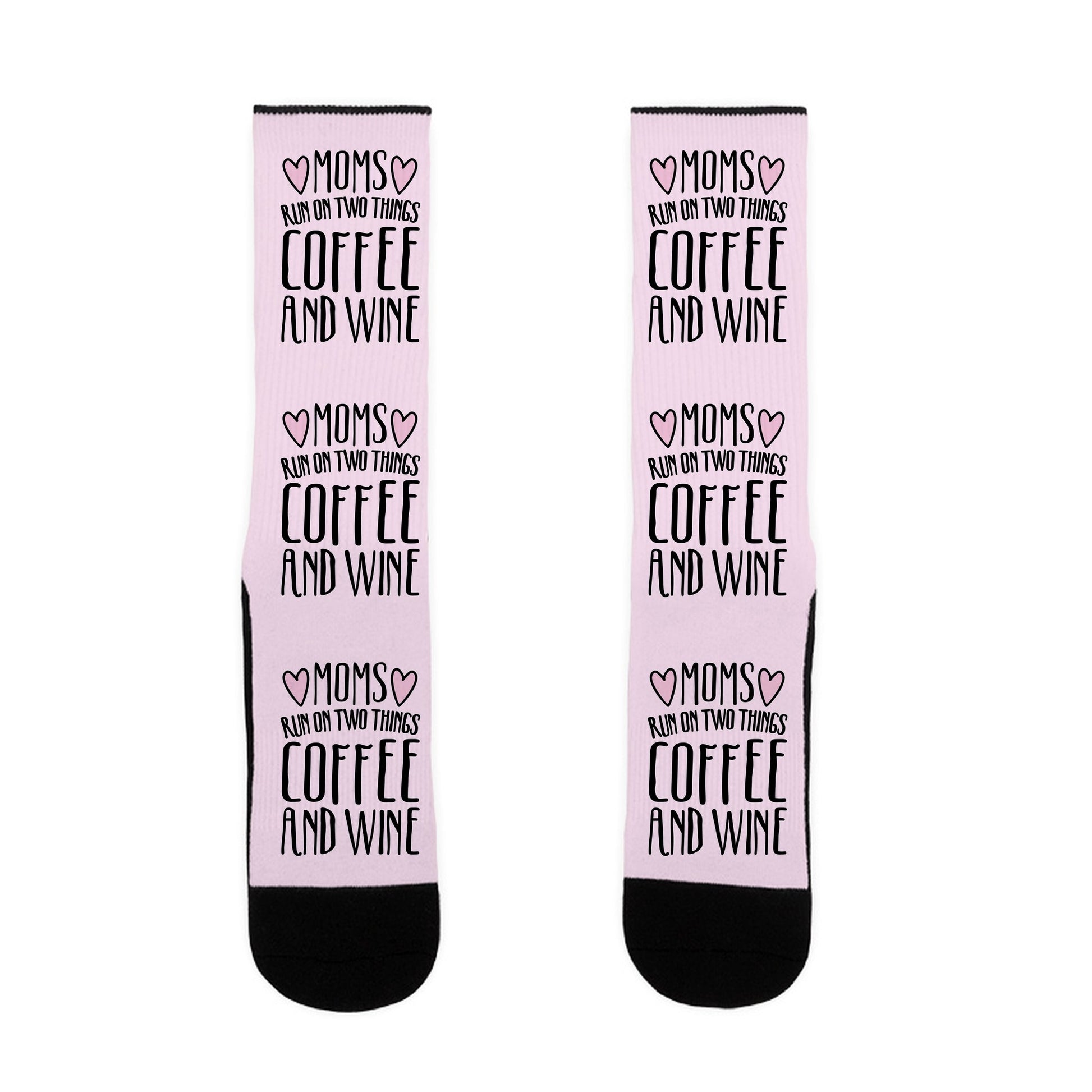 Moms Run On Two Things Coffee and Wine Socks