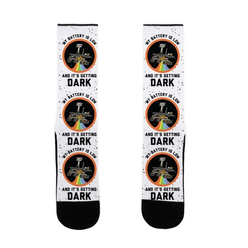 My Battery Is Low And It's Getting Dark Oppy Socks