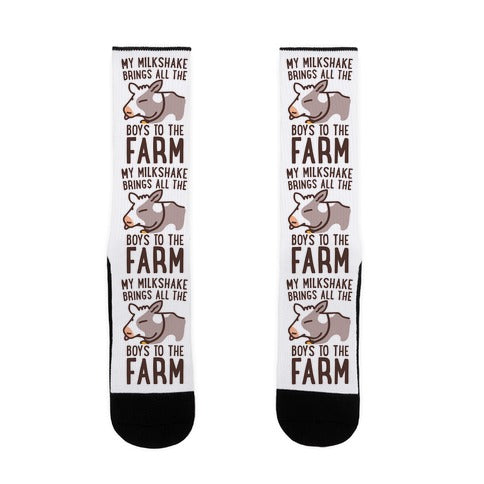 My Milkshake Brings All the Boys to the Farm Socks