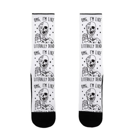 Omg, I'm Like Literally Dead (Zombie) Socks