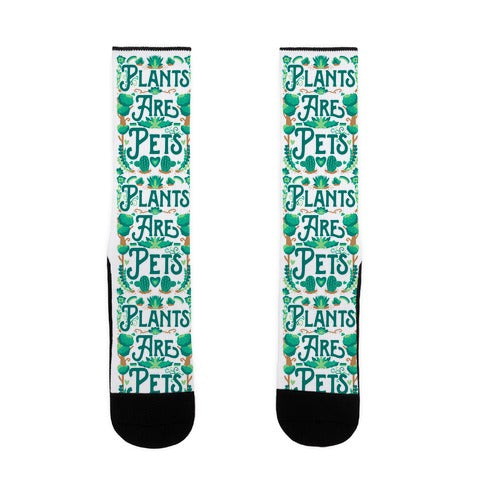 Plants Are Pets Socks