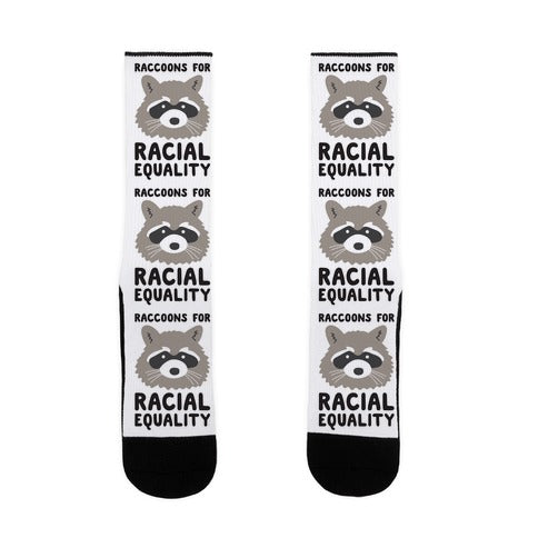 Raccoons For Racial Equality Socks