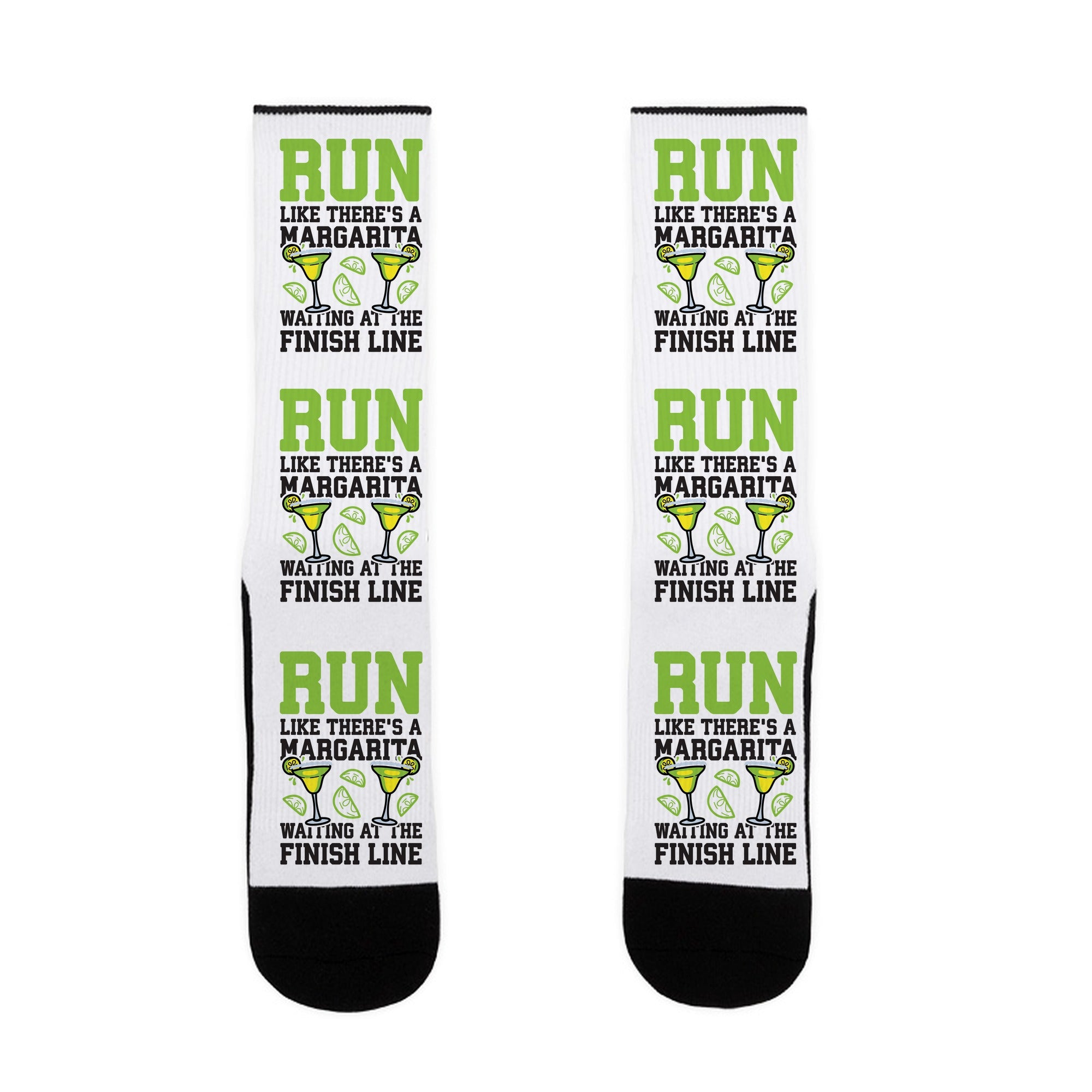 Run Like There's A Margarita Waiting At The Finish Line Socks