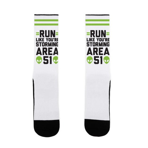 Run Like You're Storming Area 51 Socks