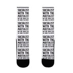 Socialist With The Mostialist Socks