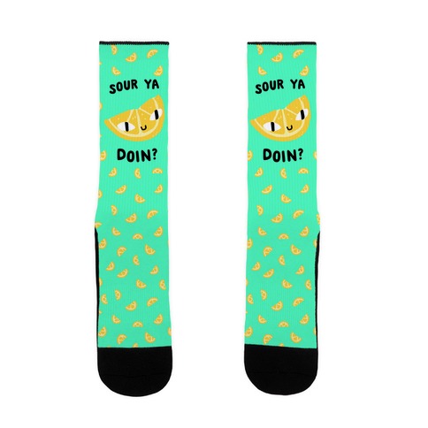 Sour Ya Doin? Socks