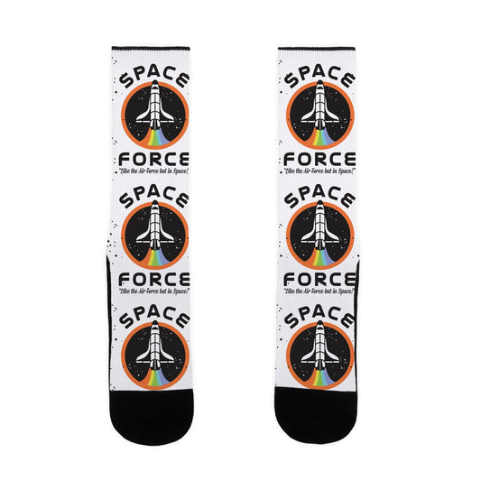 Space Force Like the Air Force But In Space Socks