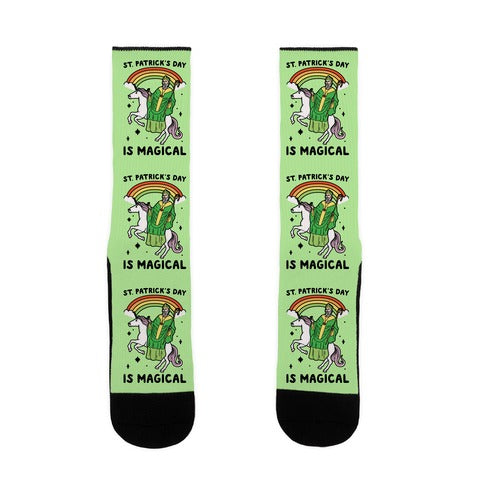St. Patrick's Day Is Magical Socks