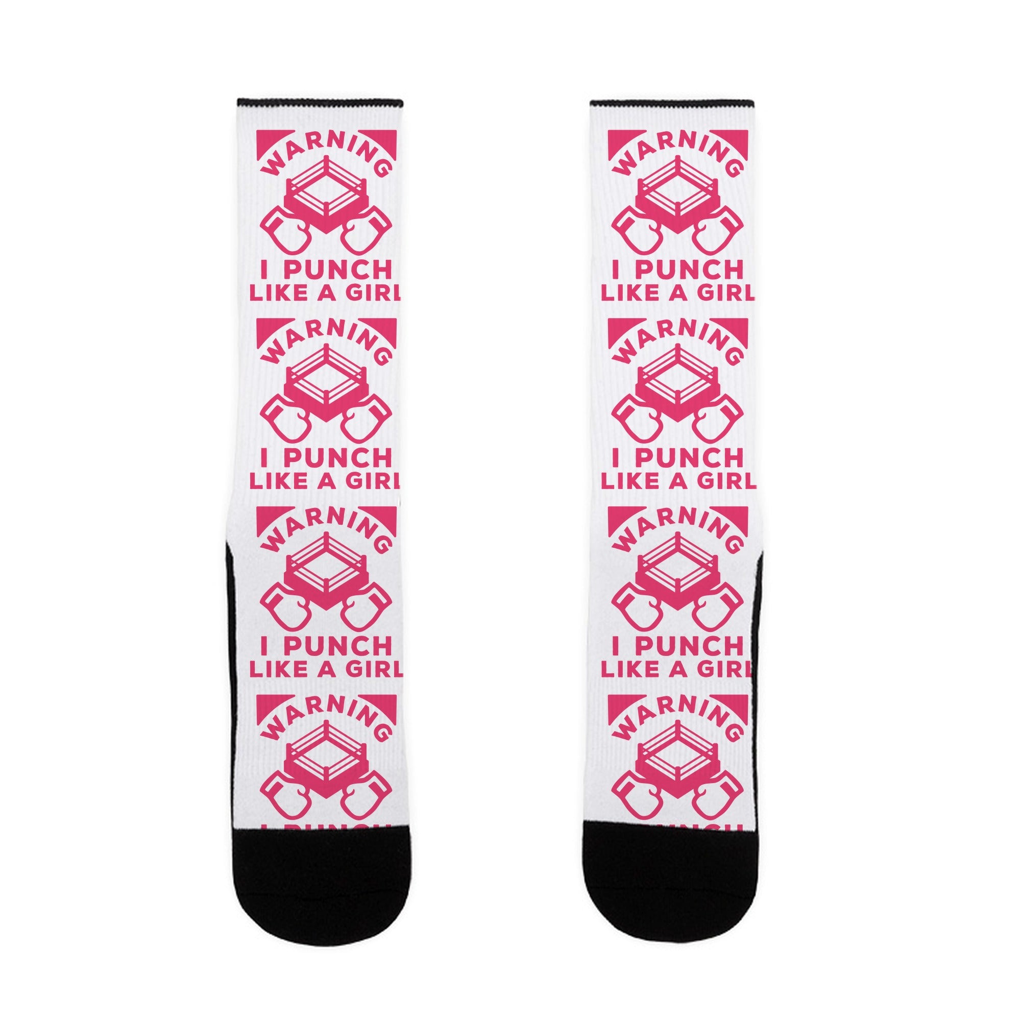 Warning I Punch Like A Girl Socks